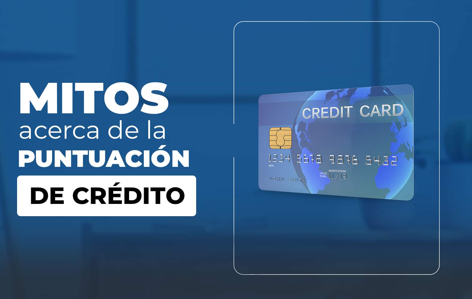 Algunos mitos sobre la puntuación de crédito