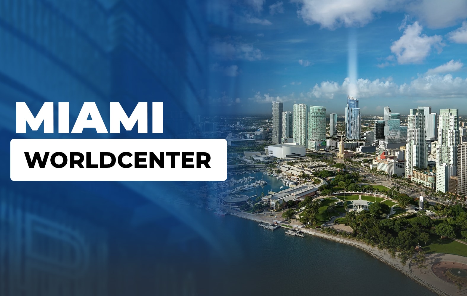 Esto es Miami Worldcenter