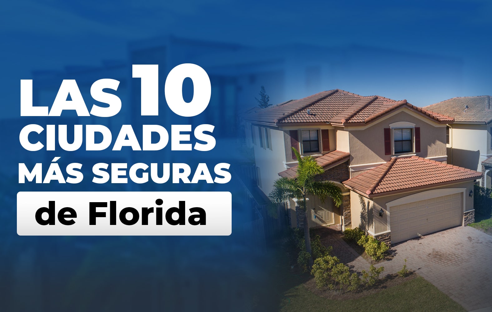 Las ciudades más seguras de Florida